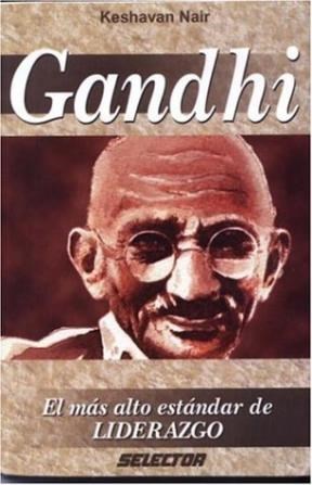 Papel Gandhi . El Mas Alto Estandar De Liderazgo