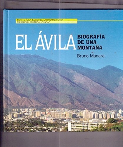 Papel El Avila: Biografia De Una Montaa