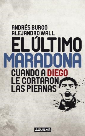 Papel El Ultimo Maradona