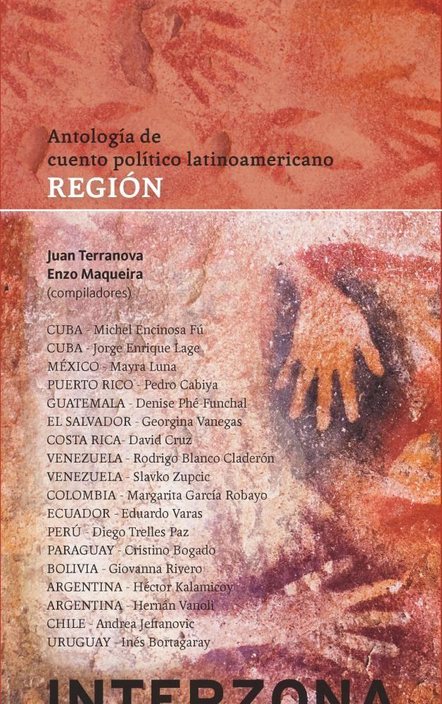 Papel Región. Antología De Cuento Político Latinoamericano