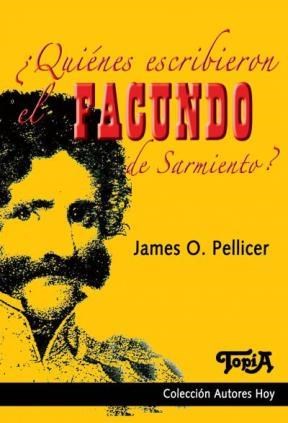 Papel Quienes Escribieron Facundo De Sarmiento?