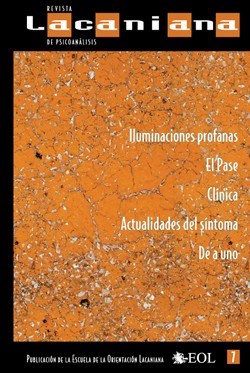 Papel Revista Lacaniana De Psicoanálisis Nº 7 Iluminaciones Profanas -El Pase - Clínica
