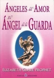 Papel Angeles Del Amor Angel De La Guarda El (Coedicion)