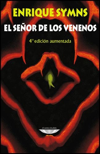 Papel El Señor De Los Venenos (4ª Edición Aumentada)