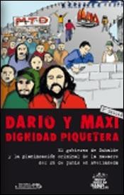Papel Darío Y Maxi. Dignidad Piquetera
