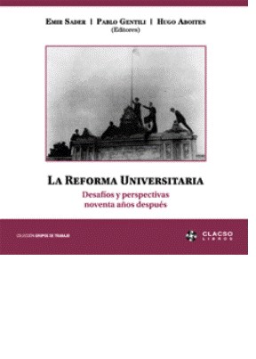 Papel La Reforma Universitaria. Desafios Y Perspectivas