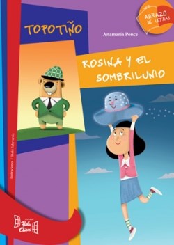 Papel Topotiño:Rosina Y El Sombrilunio*- Abrazo De Letras