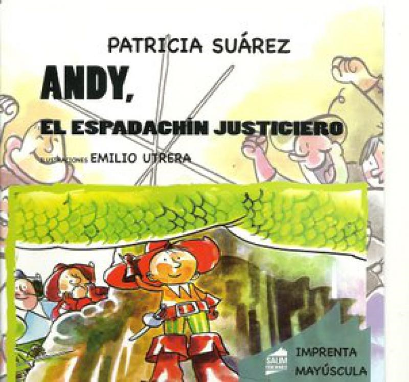Papel Andy, El Espadachin Justiciero
