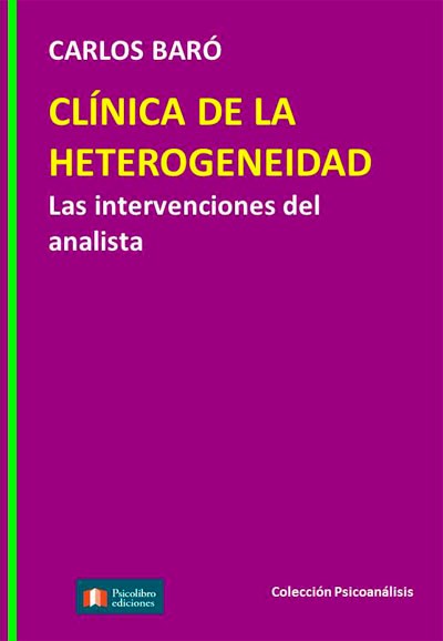 Papel Clinica De La Heterogeneidad . Las Intervenc