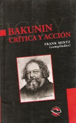 Papel Bakunin. Crítica Y Acción
