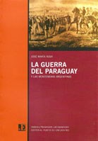 Papel Guerra Del Paraguay Y Las Montoneras Argentinas, La.