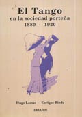 Papel Tango En La Sociedad Porteña 1880-1920, El
