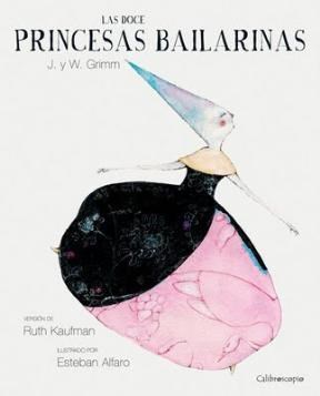 Papel Las Doce Princesas Bailarinas (Tapa Dura)