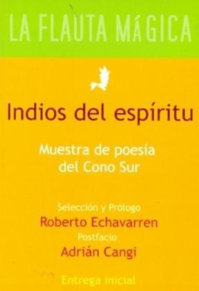 Papel Indios Del Espiritu . Muestra De Poesia Del