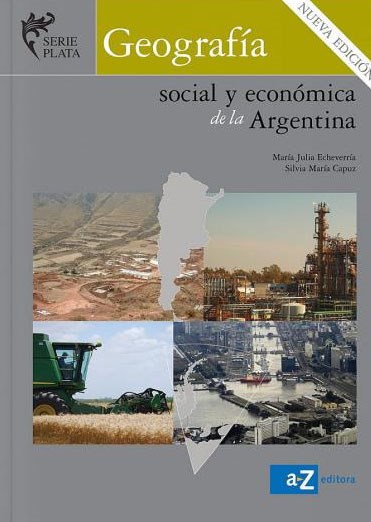 Papel Geografía Social Y Econ De La Argentina (Sp)