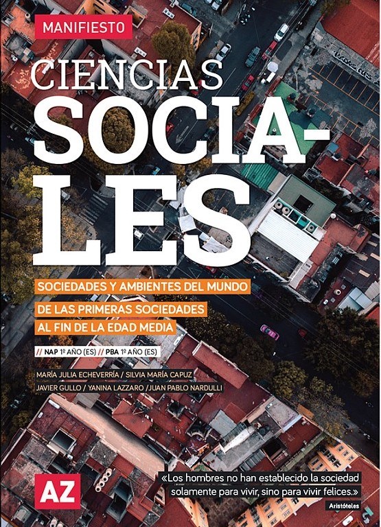 Papel Cs. Sociales 1 - Sociedades Y Ambientes Del Mundo.  (Novedad 2020 - Serie Manifiesto)