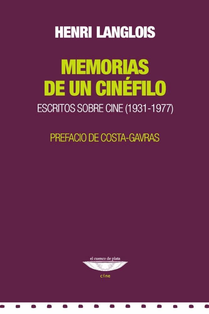 Papel Memorias De Un Cinéfilo. Escritos Sobre Cine (1931-1977)