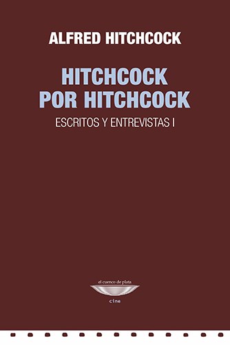 Papel Hitchcock Por Hitchcock. Escritos Y Entrevistas I