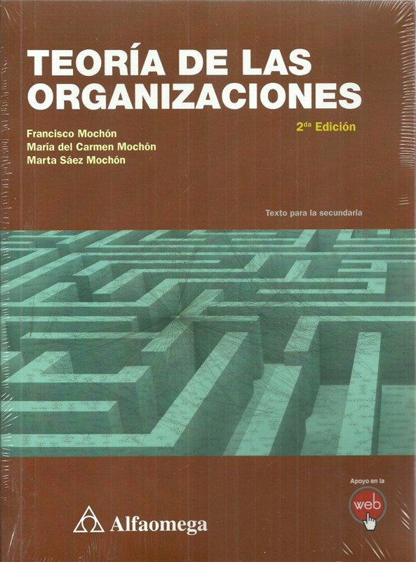 Papel Teoría De Las Organizaciones 2° Ed. - Novedad 2018