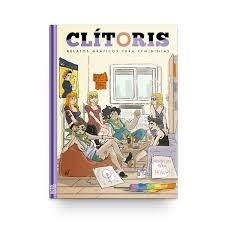 Papel Clitoris, Relatos Graficos Para Femininjas