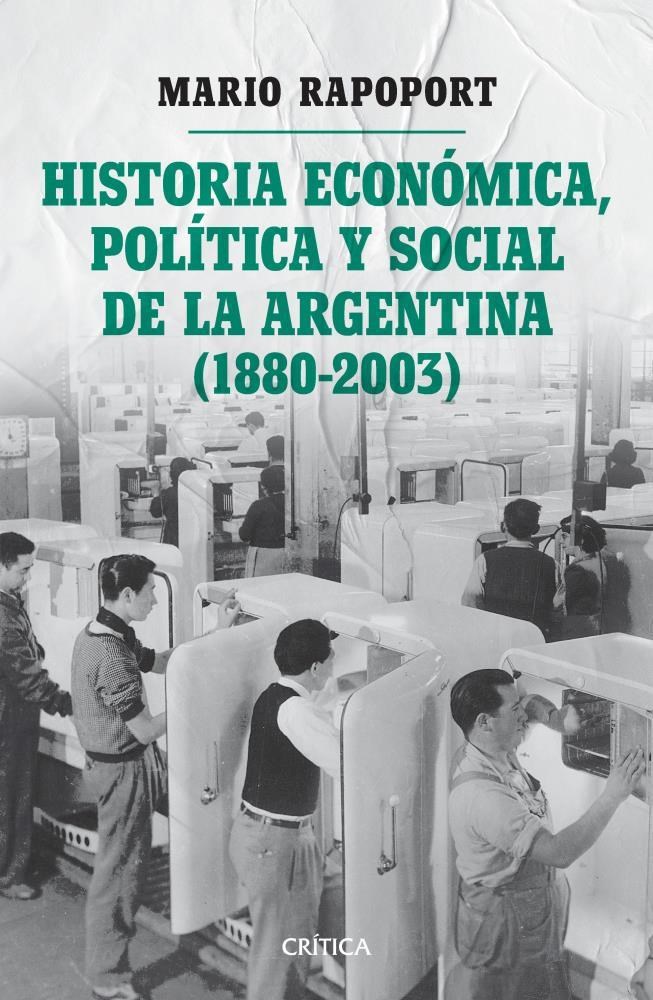 Papel Historia Económica, Social Y Política Argentina (1880-2003)