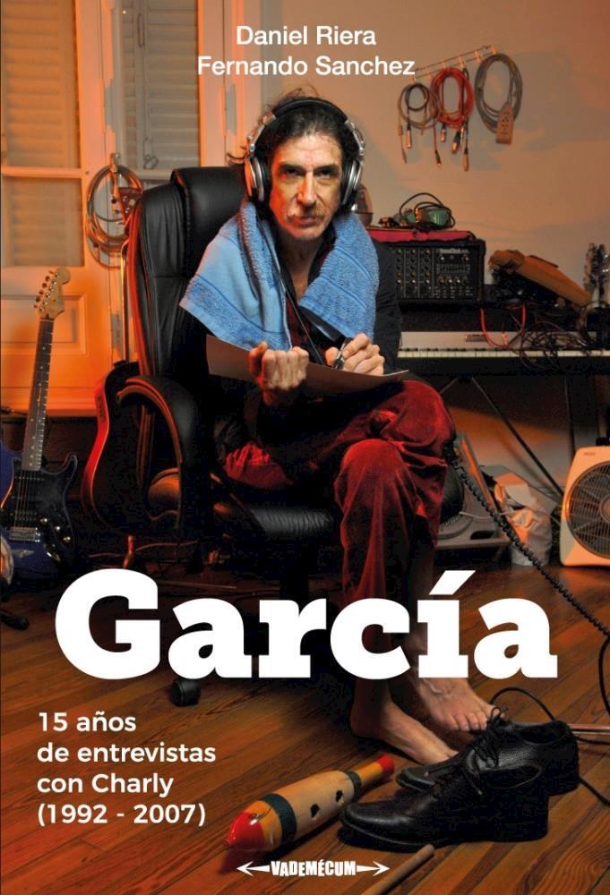 Papel García - 15 Años De Entervistas Con Charly (1992-2007)