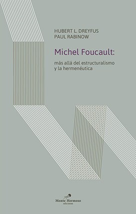 Papel Michel Foucault: Más Allá Del Estructuralismo Y La Hermenéutica