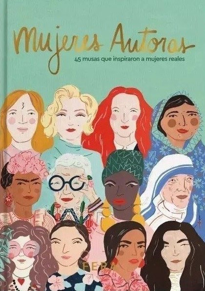 Papel Mujeres Autoras - 45 Musas Que Inspiraron A Mujeres Reales