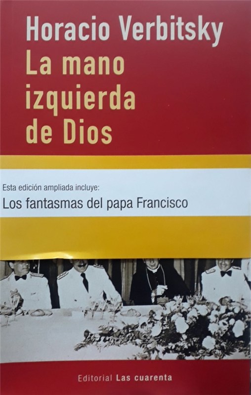 Papel La Mano Izquierda De Dios. La Última Dictadura (1976-1983)