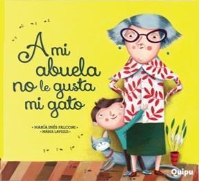 Papel A Mi Abuela No Le Gusta Mi Gato  -Libro Album-