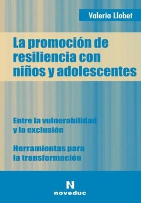Papel La Promoción De Resiliencia Con Niños Y Adolescentes