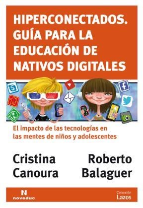 Papel Hiperconectados. Guía Para La Educación De Nativos Digitales