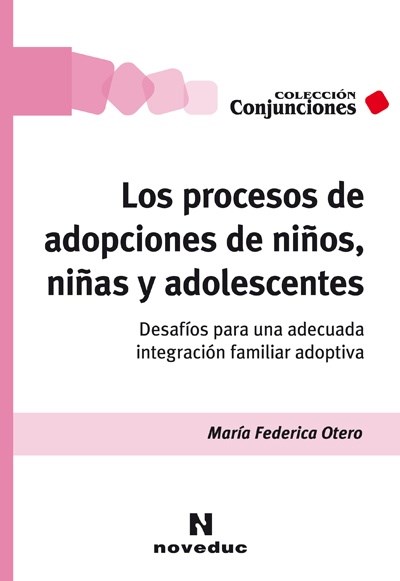 Papel Los Procesos De Adopciones De Niños, Niñas Y Adolescentes