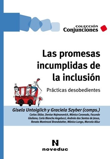 Papel Las Promesas Incumplidas De La Inclusión