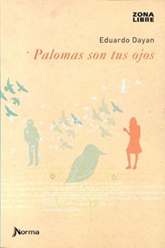 Papel Palomas Son Tus Ojos - Zona Libre (N/Portada)