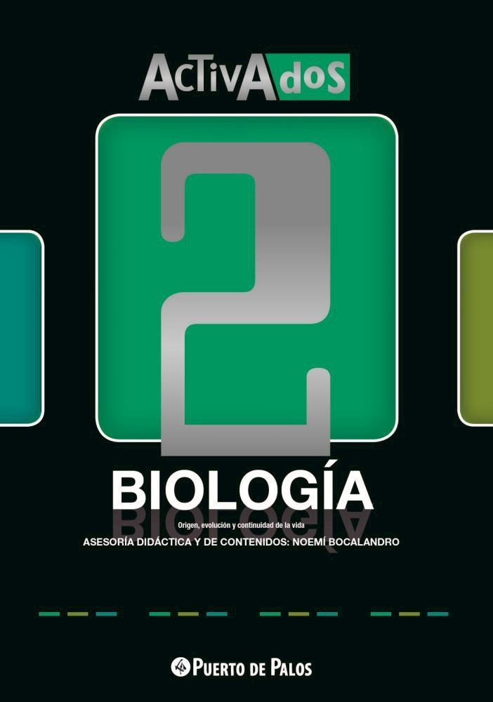 Papel Biologia 2 Es - Activados Origen,Evolucion Y Continuidad De