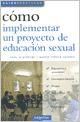 Papel Cómo Implementar Un Proyecto De Educ. Sexual