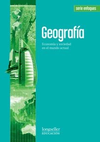 Papel Geografia:Economia Y Sociedad En El Mundo Actual - Enfoques