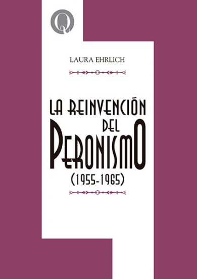 Papel La Reinvención Del Peronismo 1955-1965