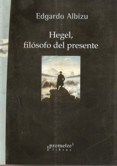 Papel Hegel, Filosofo Del Presente