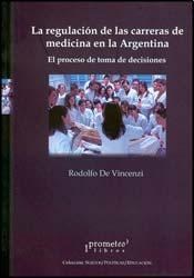 Papel La Regulacion De Las Carreras De Medicina En La Argentina