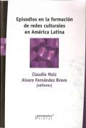Papel Episodios En La Formacion De Redes Culturales En America Latina