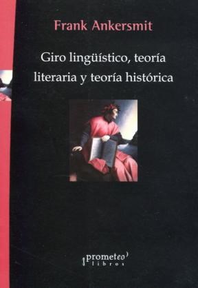Papel Giro Linguistico, Teoria Literaria Y Teoria Historica