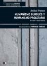 Papel Humanismo Burgués Y Humanismo Proletario
