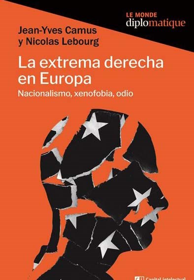 Papel La Extrema Derecha En Europa. Naonalismo, Xenofobia, Odio