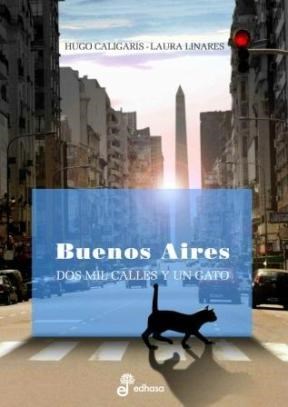 Papel Buenos Aires, Dos Mil Calles Y Un Gato