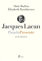 Papel Jacques Lacan, Pasado - Presente