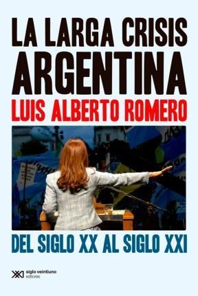 Papel La Larga Crisis Argentina