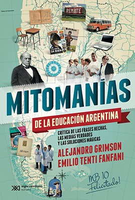 Papel Mitomanías De La Educación Argentina