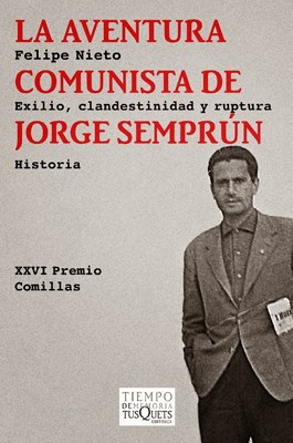 Papel La Aventura Comunista De Jorge Semprún Exilio, Cla